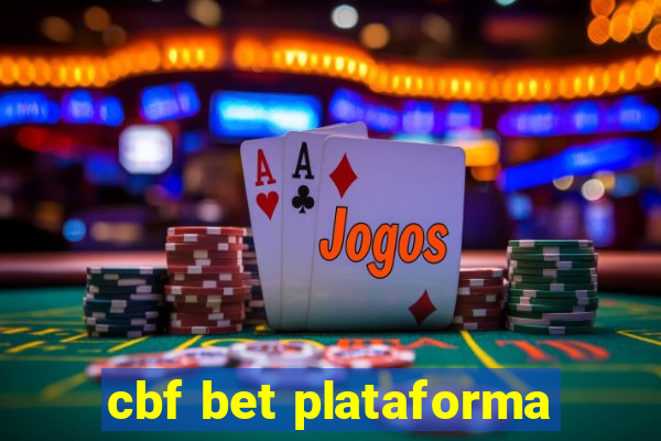 cbf bet plataforma